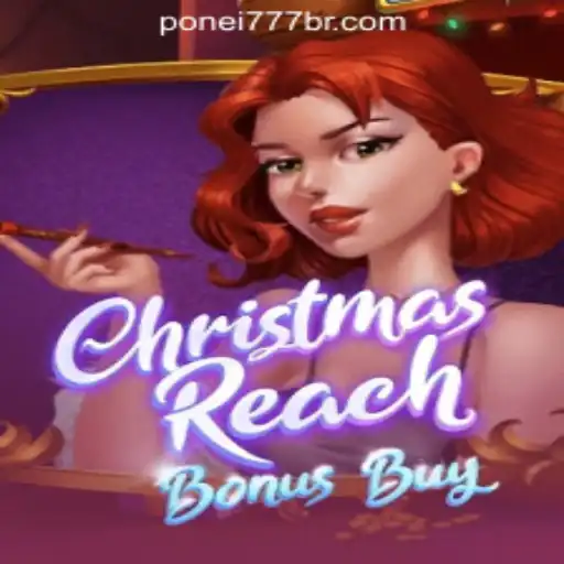 Discover ChristmasReachBonusBuy: A Festive Gamble with Ponei777 Oficial Slots Brasil #1