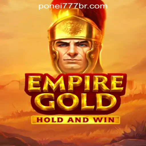 EmpireGold: A Deep Dive into Brazil's Leading Slot Game Ponei777 Oficial Slots Brasil #1