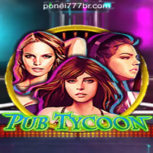 Discover the Exciting World of PubTycoon and Ponei777 Oficial Slots Brasil #1