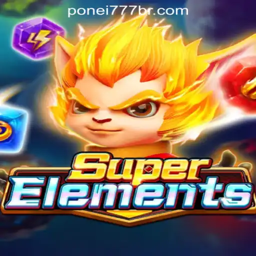 Exploring the Enchanting World of SuperElements and Ponei777 Oficial Slots Brasil #1